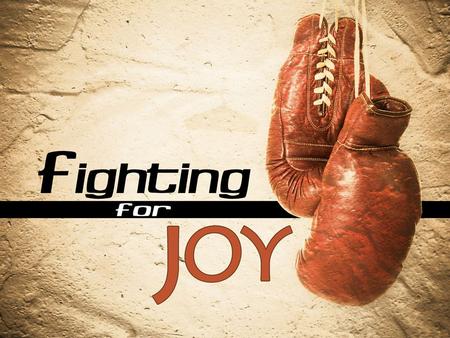 FIGHTING YOURSELF FOR JOY Psalm 42-43 Sometimes in your fight for joy you have to go to battle with yourself. B IG I DEA :
