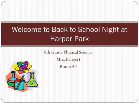 Welcome to Back to School Night at Harper Park