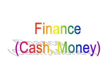 Finance is a field that studies and addresses the ways in which individuals, businesses, and organizations raise, allocate, and use monetary resources.