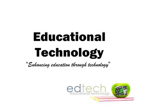 education technology powerpoint presentation
