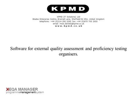 Title Page programmemanagementsystem KPMD (IT Solutions) Ltd Blades Enterprise Centre, Bramall Lane, Sheffield S2 4SU, United Kingdom telephone: +44 (0)114.