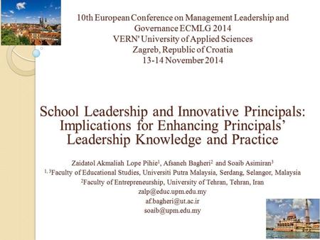 10th European Conference on Management Leadership and Governance ECMLG 2014 VERN' University of Applied Sciences Zagreb, Republic of Croatia 13-14 November.