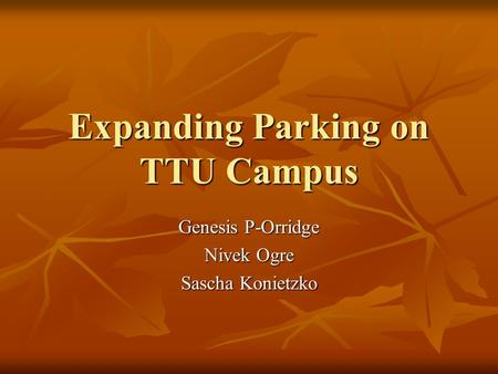 Expanding Parking on TTU Campus Genesis P-Orridge Nivek Ogre Sascha Konietzko.