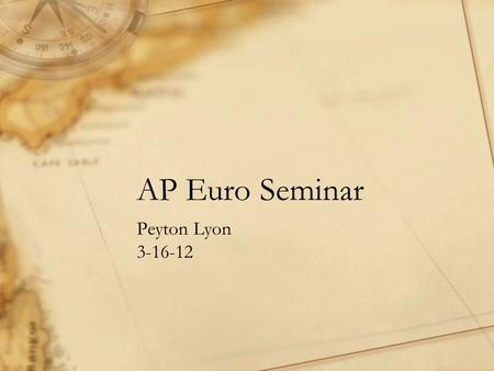 AP Euro Seminar Peyton Lyon 3-16-12. MY PROMPT Analyze the common political and economic problems facing western European nations in the period 1945-1960.