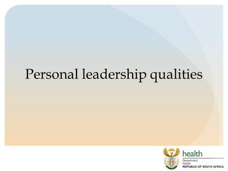 Personal leadership qualities