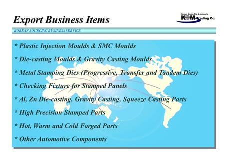 Export Business Items * Plastic Injection Moulds & SMC Moulds