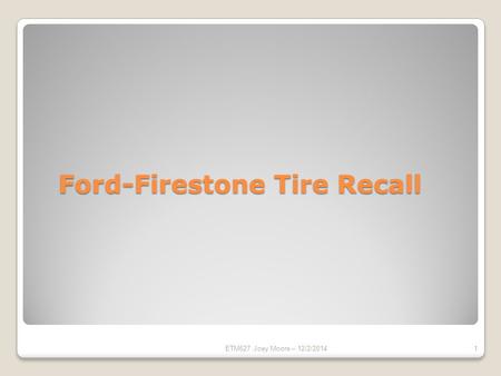 Ford-Firestone Tire Recall