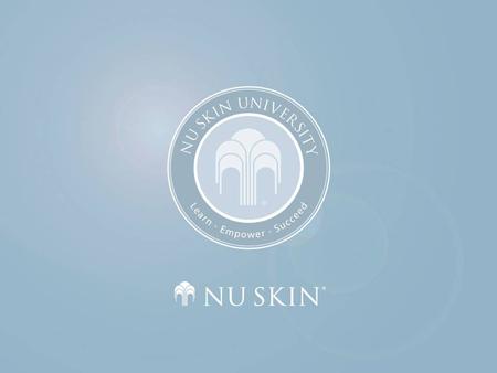 (Slide 1: Title Slide: Nu Skin University)