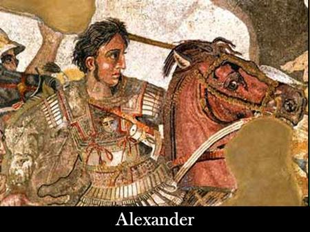 Alexander. Warm Up!!! Please answer the following warm up questions in complete sentences: – Who was the greatest Greek poet and what did he write? –