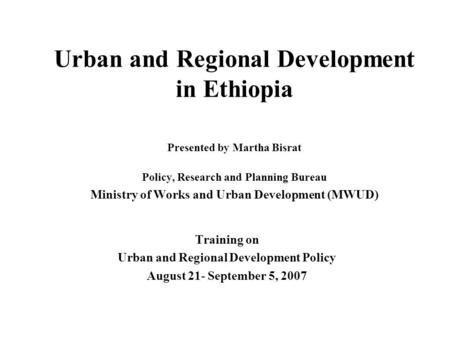 Urban and Regional Development Policy