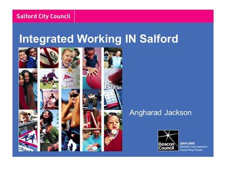 Integrated Working IN Salford