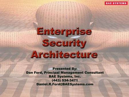 Security is not just… 1 A Compliance Exercise Certification and Accreditation FISMA.