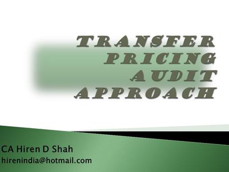 CA Hiren D Shah Specific Domestic Transactions.