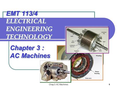 EMT 113/4 ELECTRICAL ENGINEERING TECHNOLOGY