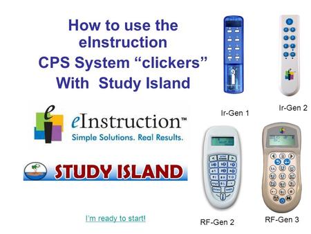 How to use the eInstruction CPS System “clickers” With Study Island