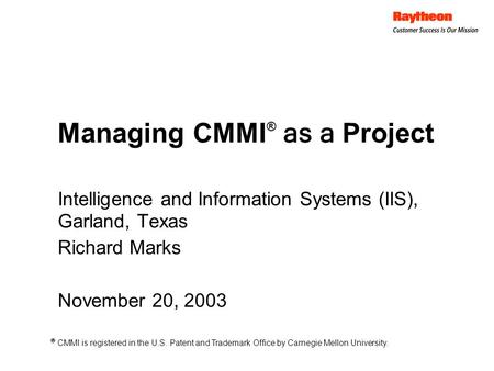 Managing CMMI® as a Project