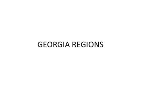 GEORGIA REGIONS.