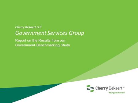 Cherry Bekaert LLP Government Services Group Report on the Results from our Government Benchmarking Study.
