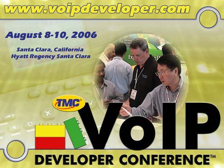 Developing with VoiceXML Building a Video Conference Application.