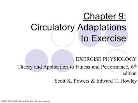 Chapter 9: Circulatory Adaptations to Exercise