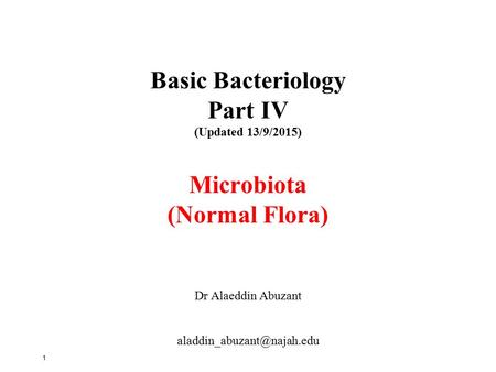 Basic Bacteriology Part IV Microbiota (Normal Flora)