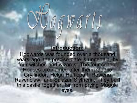 Hogwarts Introduction: