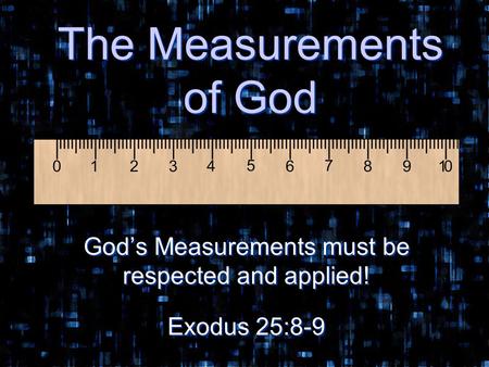 The Measurements of God