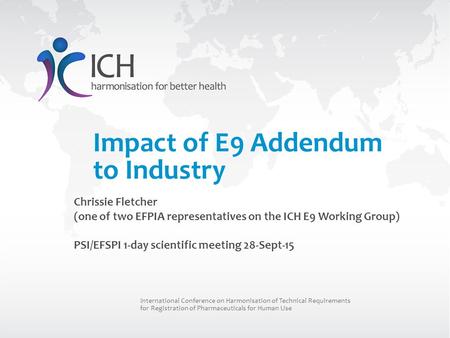 Impact of E9 Addendum to Industry