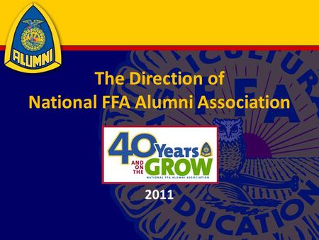 The Direction of National FFA Alumni Association 2011.