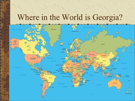 Where in the World is Georgia?