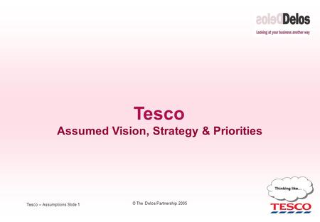 Assumed Vision, Strategy & Priorities