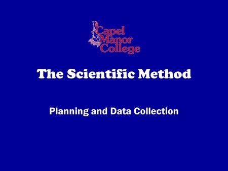Planning and Data Collection