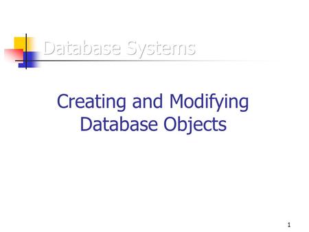 1 Creating and Modifying Database Objects. 2 An Oracle database consists of multiple user accounts Each user account owns database objects Tables Views.