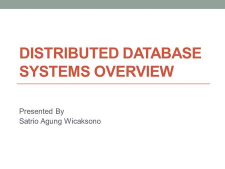 Distributed Database Systems Overview