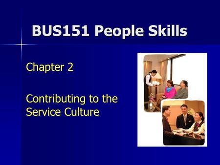Chapter 2 Contributing to the Service Culture