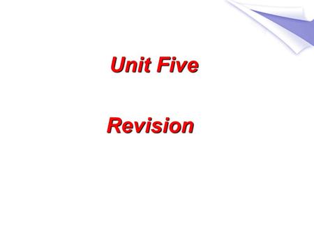 Unit Five Unit Five Revision Revision Audrey is famous not only …, but also …. … one of the Hollywood ’ s … actresses.