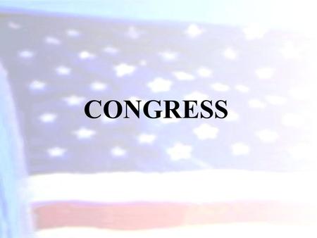 CONGRESS. The Constitution and the Legislative Branch Article I creates a bicameral (2 House) legislative branch of government. The upper house is called.