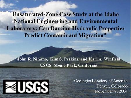 Unsaturated-Zone Case Study at the Idaho National Engineering and Environmental Laboratory: Can Darcian Hydraulic Properties Predict Contaminant Migration?
