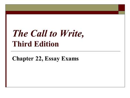 The Call to Write, Third Edition