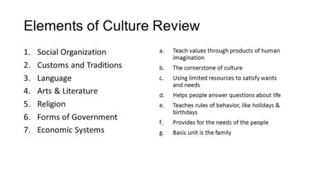 Elements of Culture Review