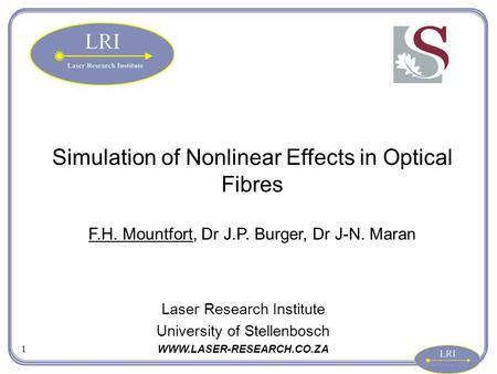 Simulation of Nonlinear Effects in Optical Fibres