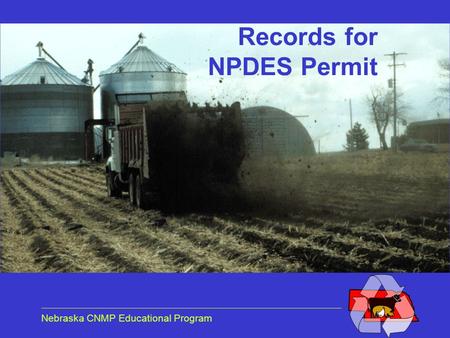 Nebraska CNMP Educational Program Records for NPDES Permit.