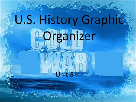 U.S. History Graphic Organizer