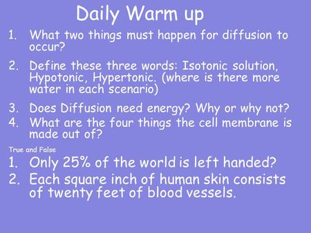 Daily Warm up Only 25% of the world is left handed?