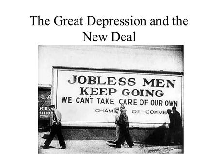 The Great Depression and the New Deal. The Great Depression: Economic Weakness Low Wages Overproduction Oligopoly Weak Industries Over-Extended Banks.