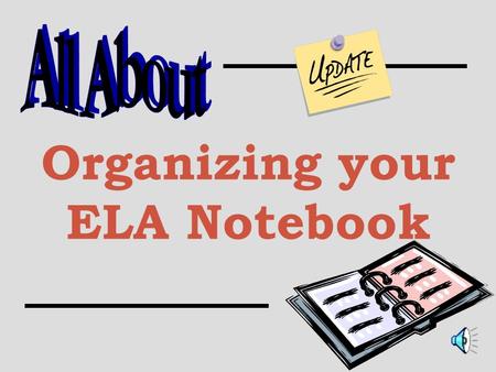Organizing your ELA Notebook