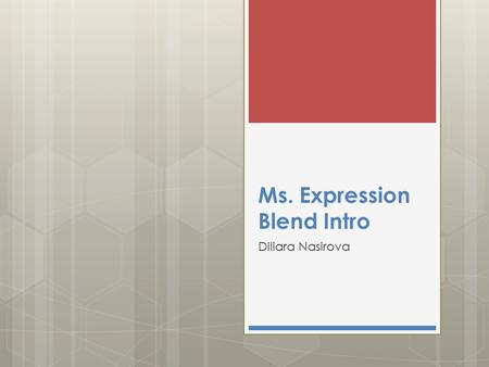 Ms. Expression Blend Intro Diliara Nasirova. WPF  UI Framework for developing and running.NET programs  It consists of two elements:  A set of DLLs.