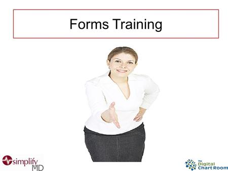 Forms Training. Tested Formatted The Template Library.