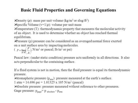 Basic Fluid Properties and Governing Equations