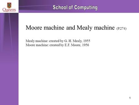 Moore machine and Mealy machine (P.274)